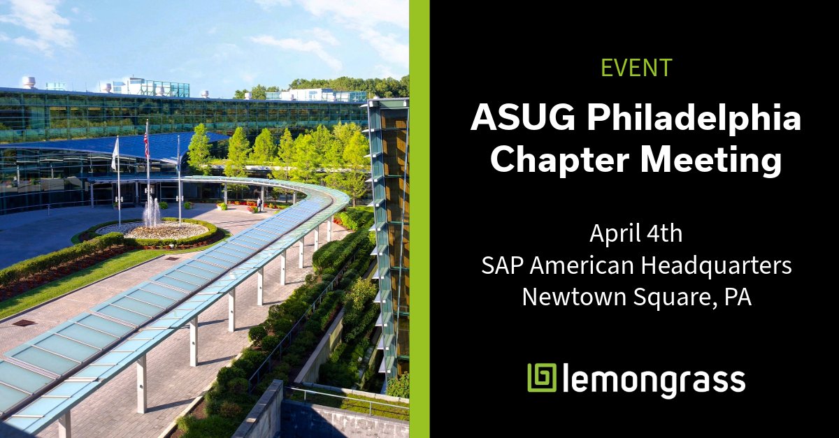 LemongrassCloud's tweet image. Join us in Newtown Square for the ASUG Philadelphia Chapter Spring Meeting on April 4th! We are looking forward to speaking with you on how to accomplish your SAP goals!  hubs.la/Q02rxmc40

#ASUG #ChapterMeeting #SAPonCloud