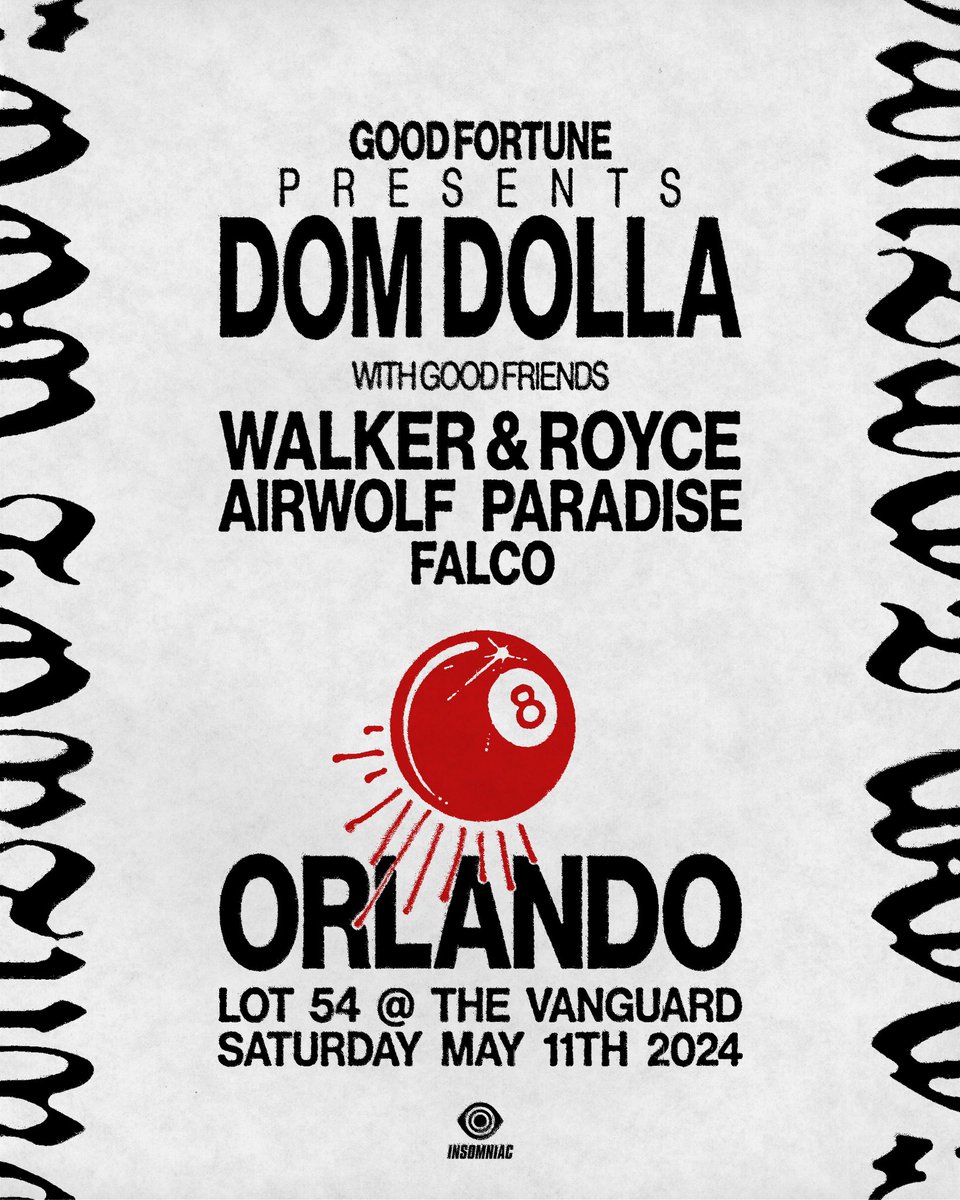 ORLANDO! Rounding up some good friends and bringing Good Fortune to Florida 🎱 

Sign up for access to tix - domdolla.lnk.to/Orlando