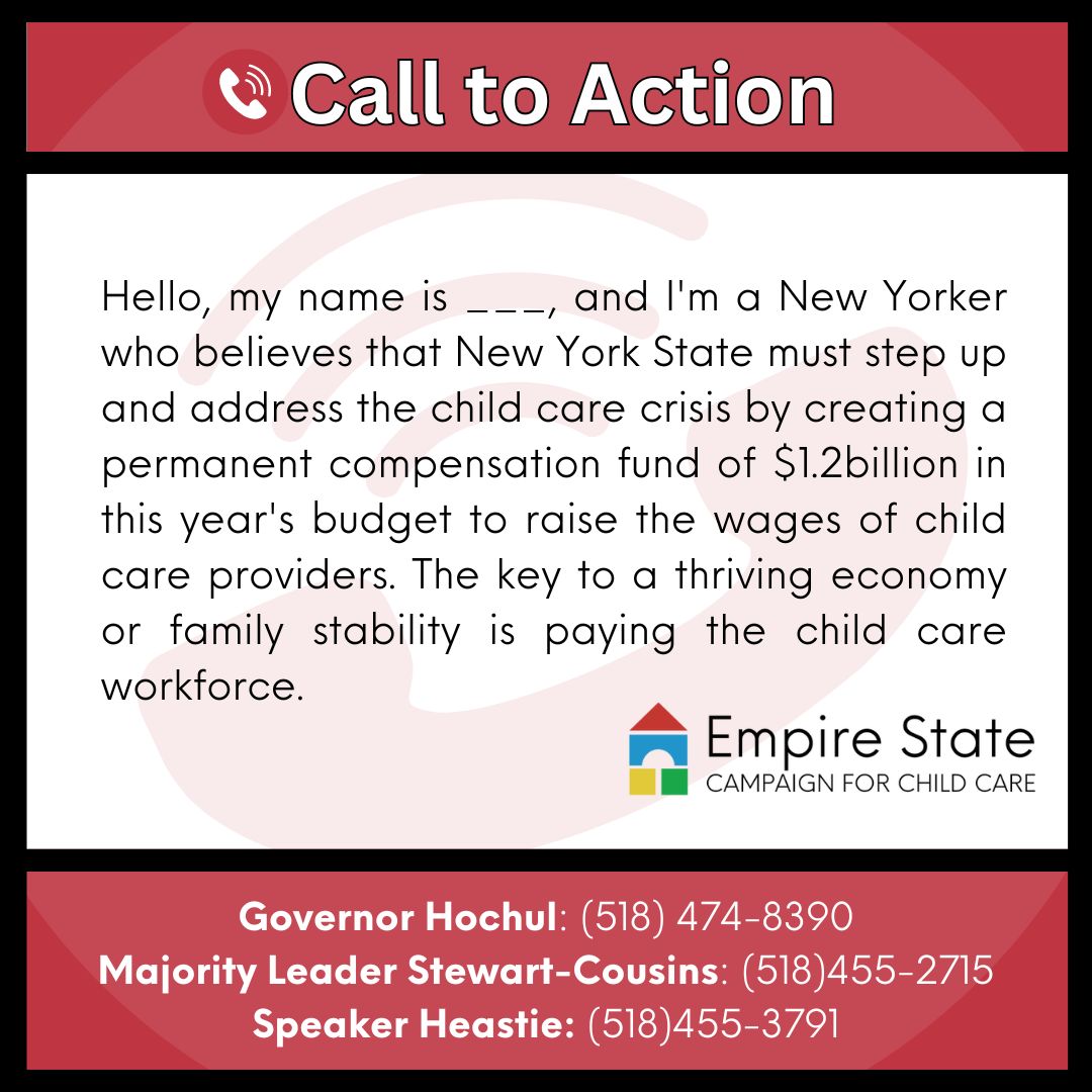 We need YOU to call the state leadership and make the case for a PERMANENT investment in the child care workforce! The time is now!