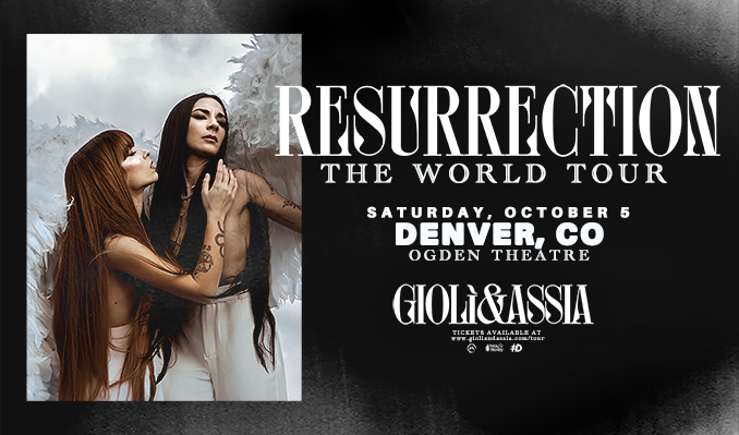 genre-defying powerhouse, giolí & assia, return to denver with their resurrection world tour on sat, oct 5 🪽 presales kick off thu, apr 4 at 10a ✨   🎟️ on-sale fri, apr 5 at 10a register for first access: laylo.com/gioliandassia/…
