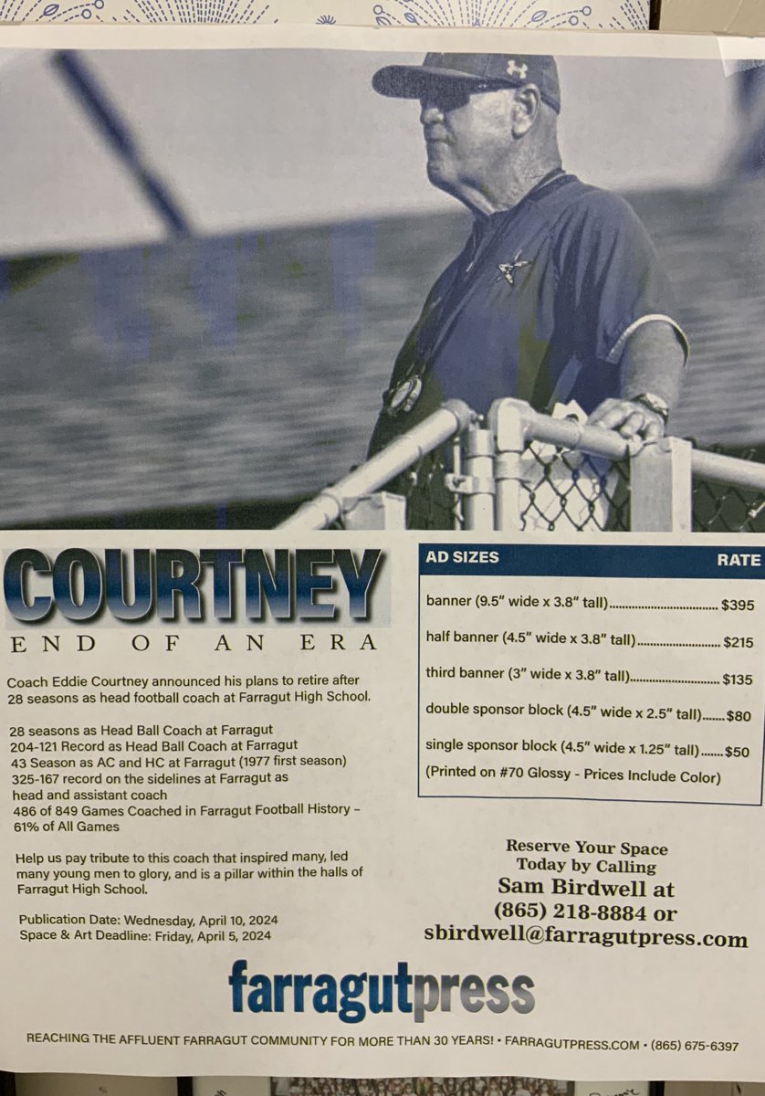 The Farragut Press is honoring Coach Eddie Courtney with a special edition next week! To purchase an ad space to honor Coach Courtney, click on the photo below for details ⚓️🏈 ⁦ _____ ⁦⁦@West105_WFIV⁩ ⁦⁦@farragutpress1⁩ ⁦⁦@G_COURT6⁩