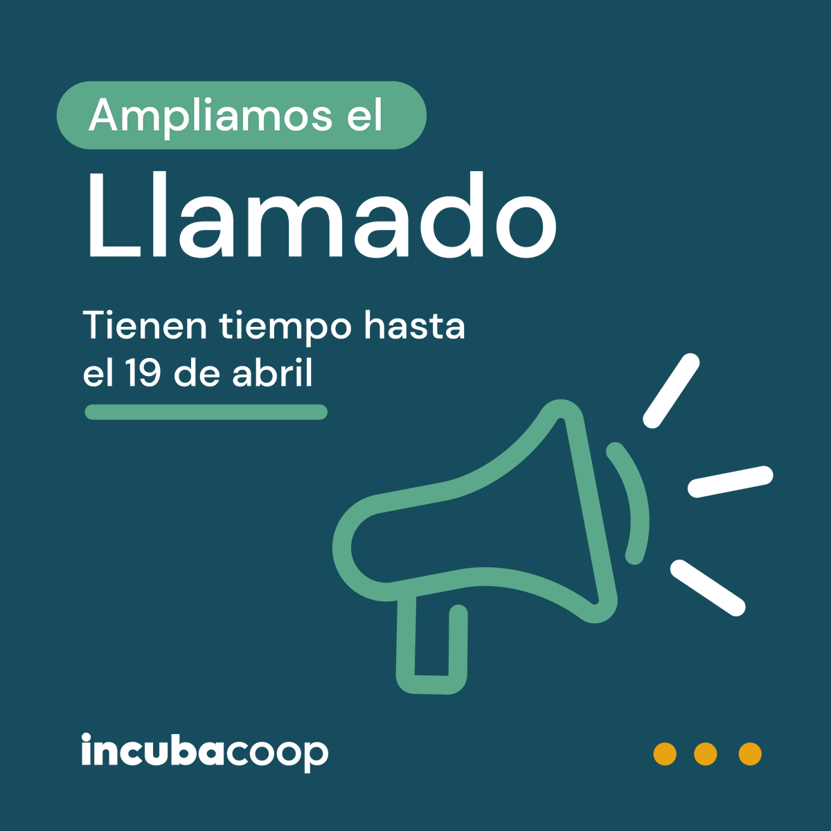 ¡Extendemos el plazo del llamado! Postulate para emprender en colectivo en Incubacoop.org.uy hasta el 19 de abril.
 📣Atención: a los grupos que ya se inscribieron comunicarse a la brevedad a comunicacion@incubacoop.org.uy