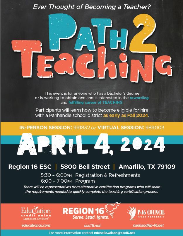 ❓❓Do you know someone who has bachelor's degree or is working towards one and is interested in becoming a teacher? Please encourage them to attend the Region 16 Path2Teaching event about how to obtain an alternative teaching certification.