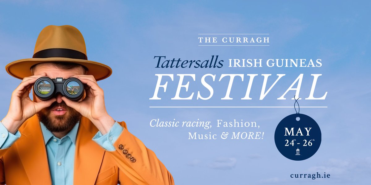 Mark your calendars 📆 for the prestigious @Tattersalls1766 Irish Guineas Festival taking place from Friday, May 24th to Sunday, May 26th✨. Early bird tickets 🎟️🐦 available at curragh.ie