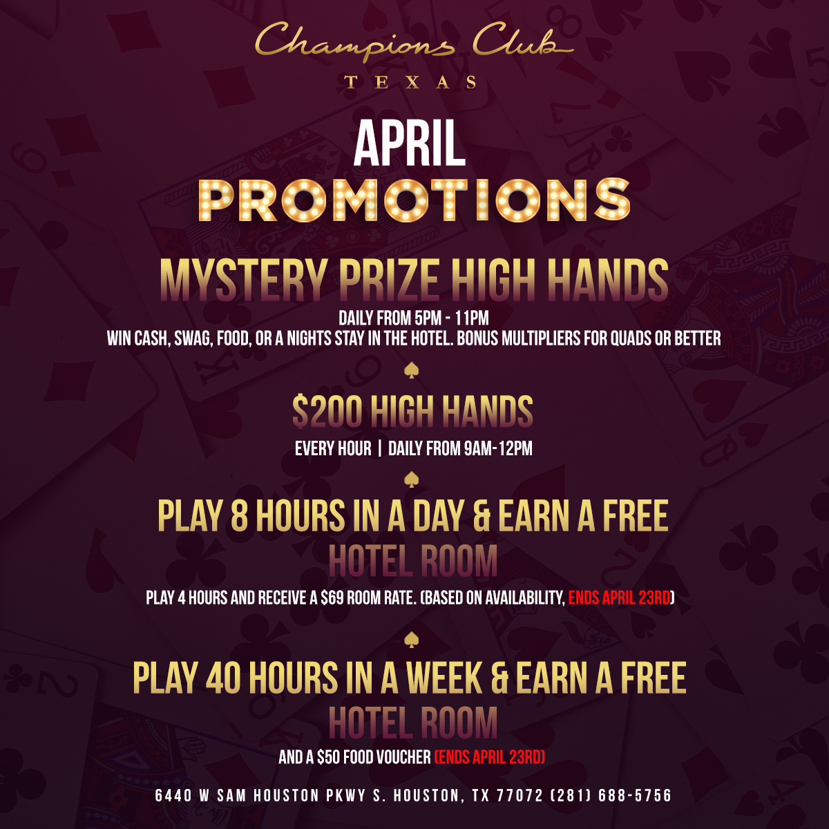 ChampionsClubTX's tweet image. Check out our NEW promotions for the month of April at @championsclubtx!

- DAILY MYSTERY HIGH HAND PAYOUTS from 5 - 11 PM for cash, food, tournament lammers and hotel stay! BONUS multipliers for quads or better!

- $200 Morning High Hands from 9 AM to Noon

- Play 8 hours within…