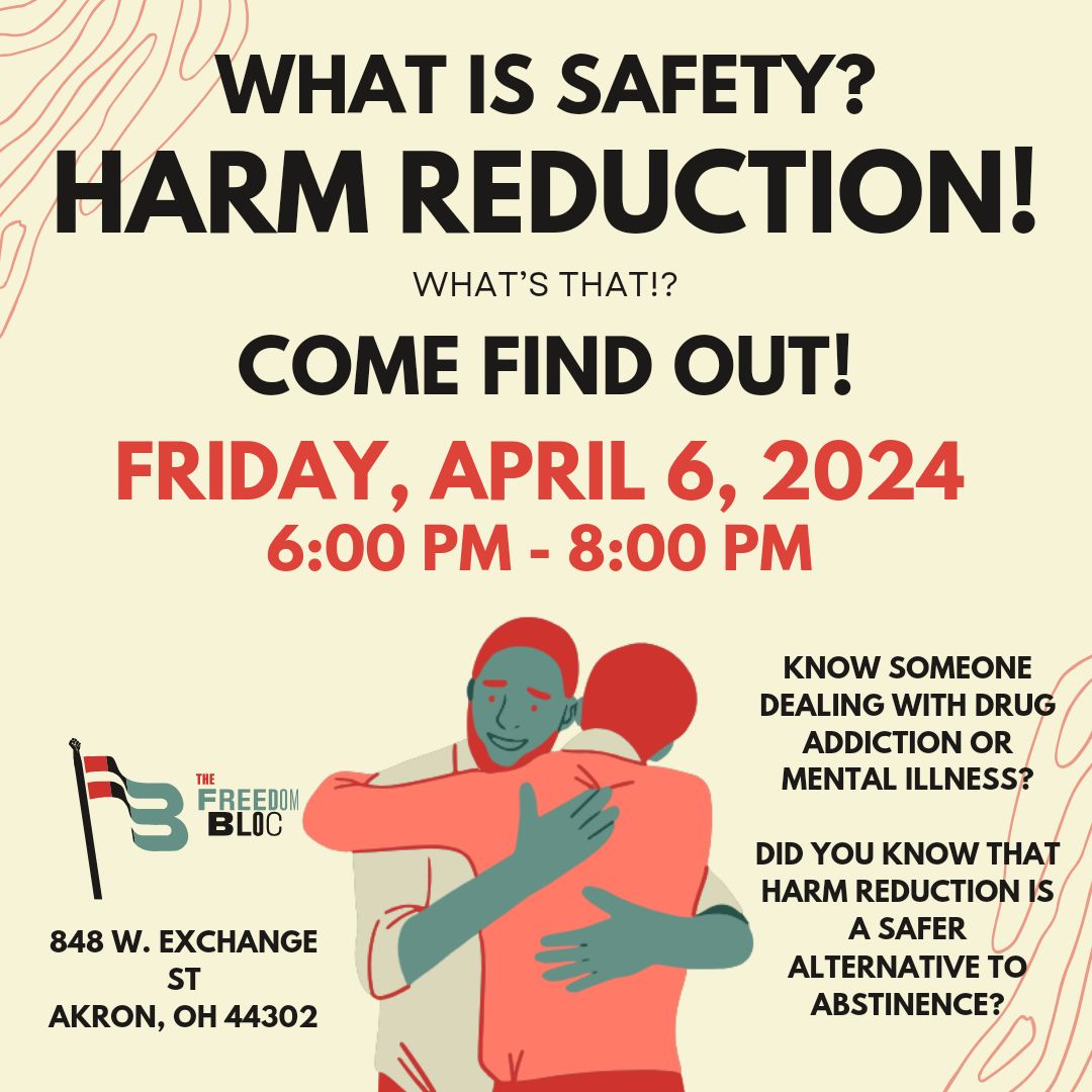 Interested in getting involved with our harm reduction efforts? Join us this Friday from 6:00 to 8:00pm 848 W. Exchange