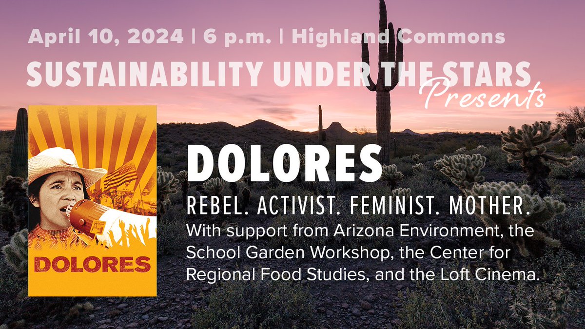 We're so excited to partner with the School Garden Workshop, the Center for Regional Food Studies, and The Loft Cinema to kick-off our Sustainability Film Series with the documentary 'Dolores' on April 10! RSVP to our free screening & panel discussion: events.trellis.arizona.edu/en/f44lNu67/do…