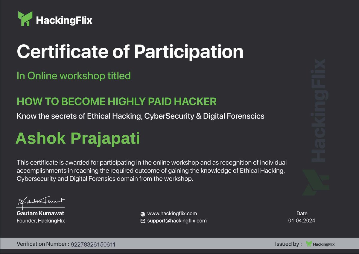 Check out my HOW TO BECOME HIGHLY PAID HACKER digital certificate issued by HackingFlix via Sertifier!
#ashokhacker #hackerashok #ashokprajapati #ashokmehsana #ashokcyber #ashokcybersecurity #itsolution4u #cybersecurityexpert #digitaforensic #hackers #hacking #ashokahmedabad