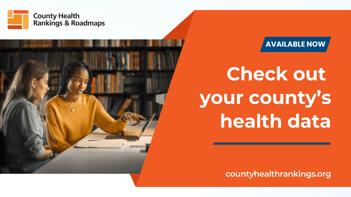 Our friends at @CHRankings recently released new data & tools showing the health of every county in the country! Check out countyhealthrankings.org to see how you can support health and equity in your community. #CountyHealth