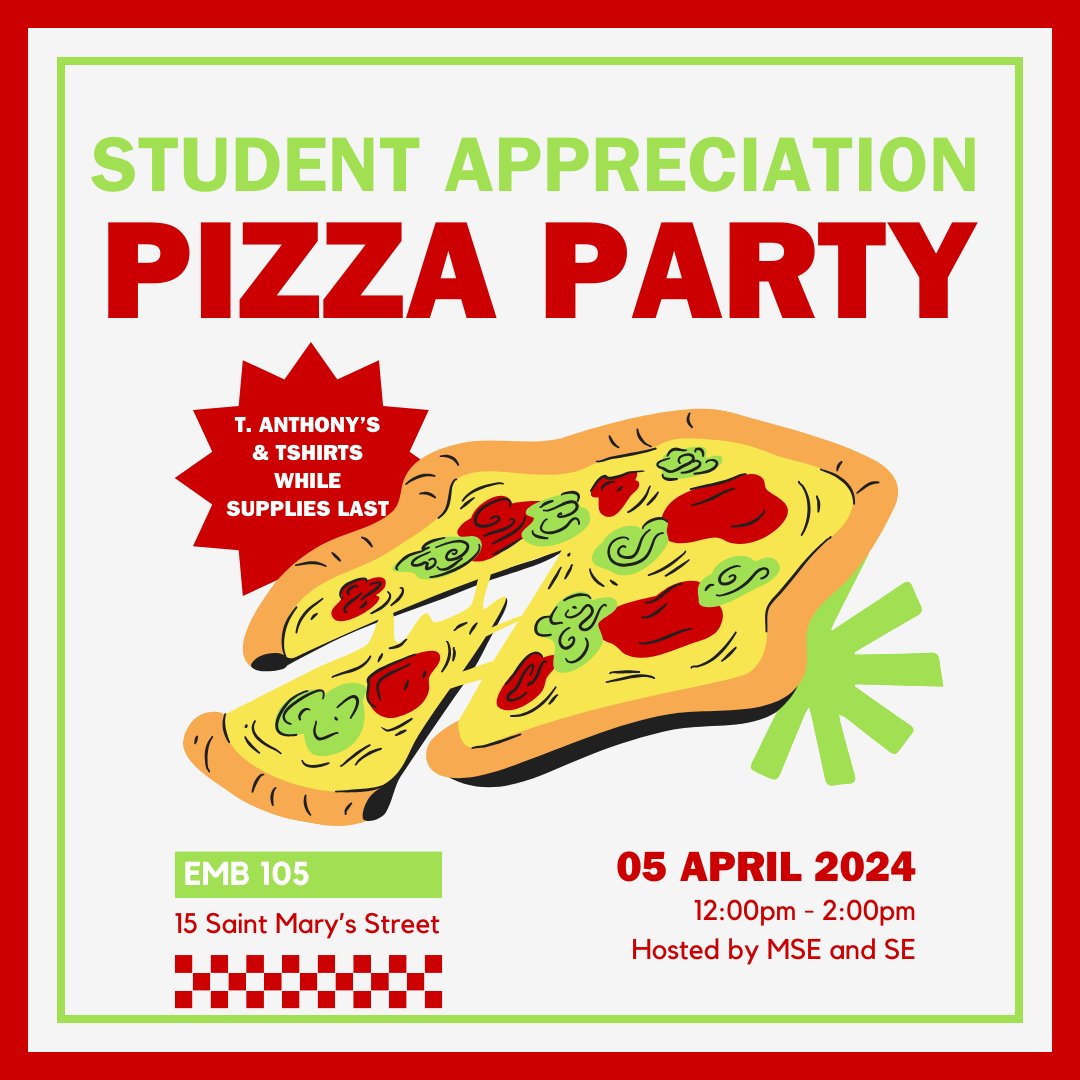 This Friday in EMB 105, stop by between 12-2pm for T. Anthony's Pizza and free t-shirts. The Divisions thanks all of you for your hard work this school year!