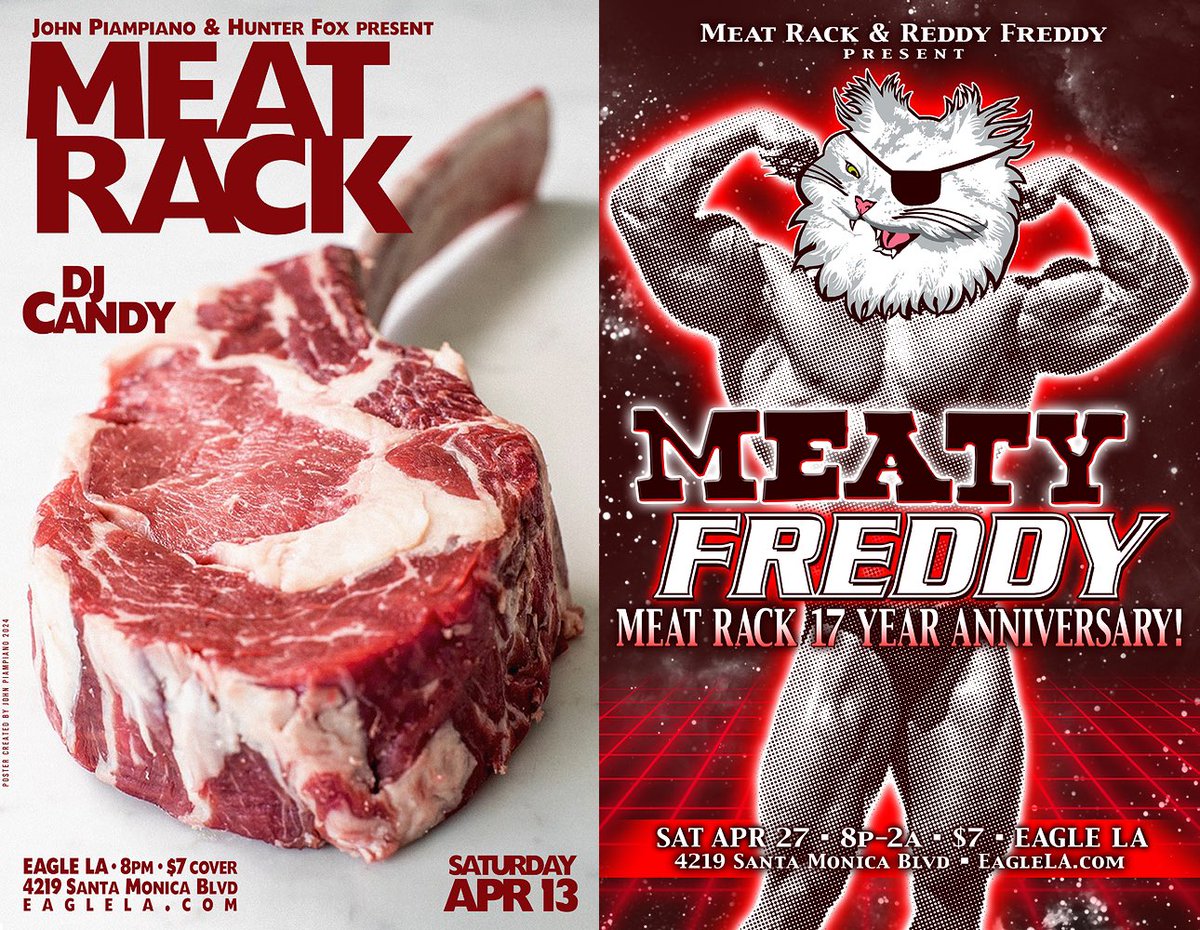 DON’T MISS Meat Racks in April!! 4/13/24 - the confectionery perfection of DJ CANDY with jolts of sugar & twice the caffeine!! 4/27/24 - the collaborative return of MEATY FREDDY with DJ’s BILLY FEVER & MIKE EEE to celebrate Meat Racks 17 Year Anniversary!! @EagleLAOfficial