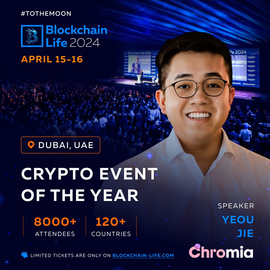 Meet @YeouJie – Head of APAC @Chromia on stage at #BlockchainLife2024 in Dubai! Join 8000+ attendees at the Crypto Event of the Year. 🎟️ Buy tickets: blockchain-life.com/asia/en/#ticke…