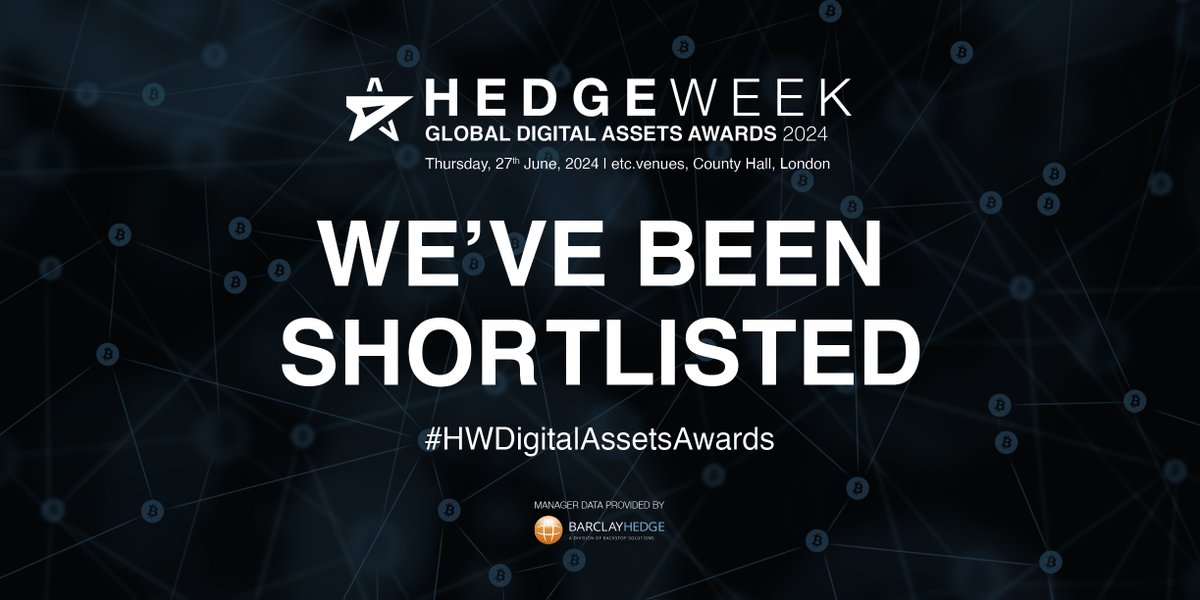 Proud to share our nomination in two categories for outstanding fund performance in the @Hedgeweek Global Digital Assets Awards. - Performance of the Year, Multi-Strategy Fund (Less Than Three Years) - Relative Performance of the Year, Fund of Funds/Multi-Advisor Your support…