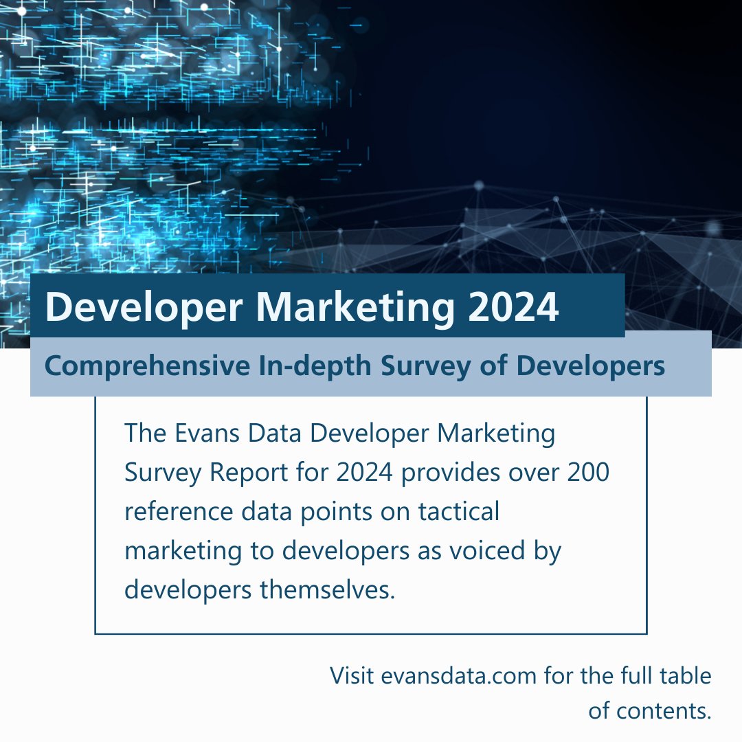The industry is changing and so should your marketing strategy.

Our Developer Marketing Survey Report for 2024 provides over 200 reference data points on tactical marketing to developers as voiced by developers themselves. 

Read more here: evansdata.com/reports/viewRe…