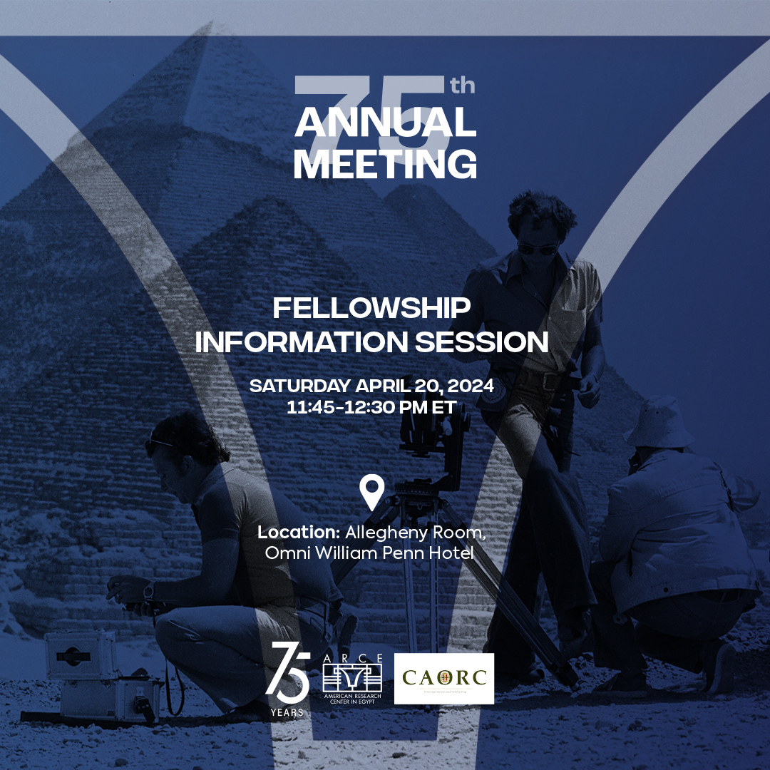 Join ARCE staff and former fellows to learn more about our fellowship opportunities, living in Egypt as a fellow, and how a fellowship can benefit your research and career. Learn more via this link: bit.ly/3OM1opj #FellowshipSession #ARCE #ARCE24AM #Pittsburgh