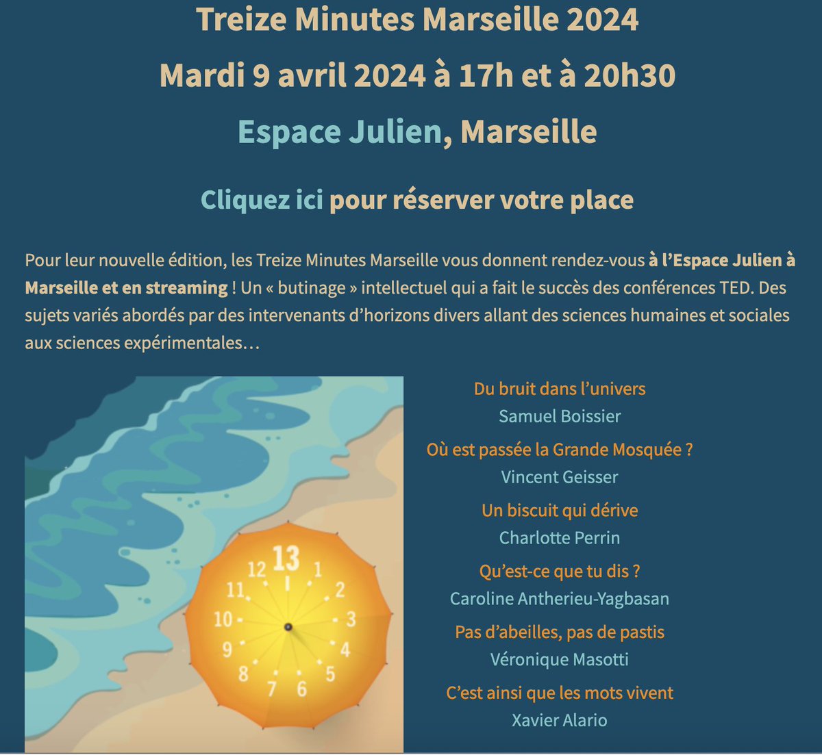 ⏰ Les Treize Minutes Marseille 2024, c'est dans une semaine ! 🗣️ 6 petites conférences variées, rythmées et inattendues. Infos, programme, vidéos ⏩ treize.lis-lab.fr Réservations ⏩ eventbrite.fr/e/billets-trei… Et c'est aouf (gratuit) ! #TreizeMinutesMarseille