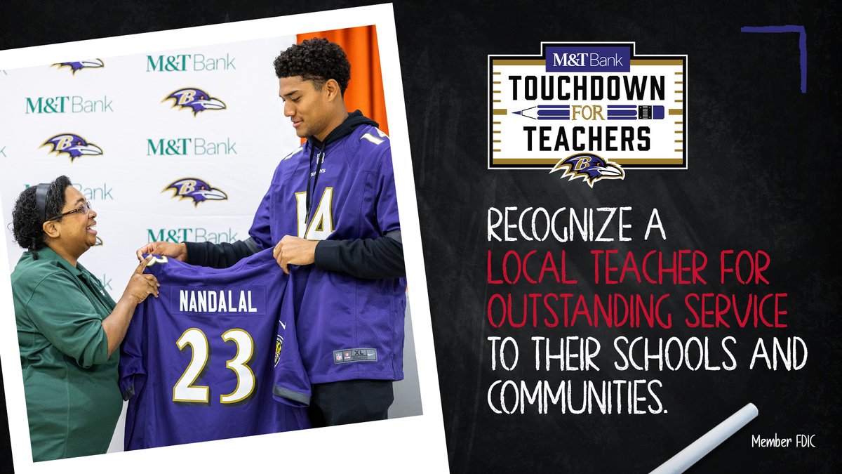 Our Touchdown for Teachers program, presented by @MandT_Bank is still open! Nominate a teacher here: baltimoreravens.com/teachers