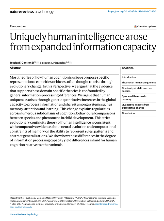 steven t. piantadosi (@spiantado) on Twitter photo New perspective in <a href="/NatRevPsych/">Nature Reviews Psychology</a>: human intelligence is a matter of scale of information processing, not genetic changes to one domain. Implications for AI, evolution, and development. - with @CantlonLab
rdcu.be/dDoBt New perspective in <a href="/NatRevPsych/">Nature Reviews Psychology</a>: human intelligence is a matter of scale of information processing, not genetic changes to one domain. Implications for AI, evolution, and development. - with @CantlonLab
rdcu.be/dDoBt