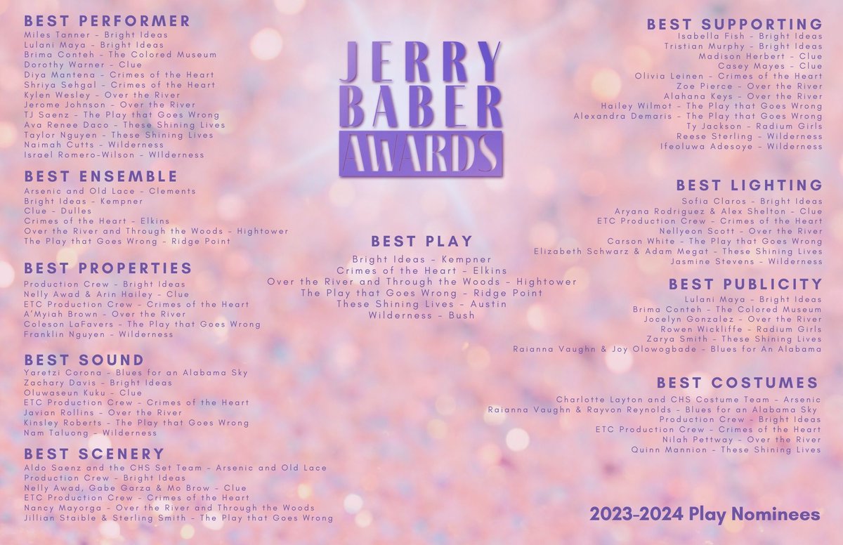 BaberAwards's tweet photo. Congratulations to our 23-24 Baber Award Nominees! Find out who will win on May 2nd at the Clements Auditorium - 7pm! Tickets on sale soon! @FortBendISD @FineArts_FBISD https://t.co/M90atb6JHb