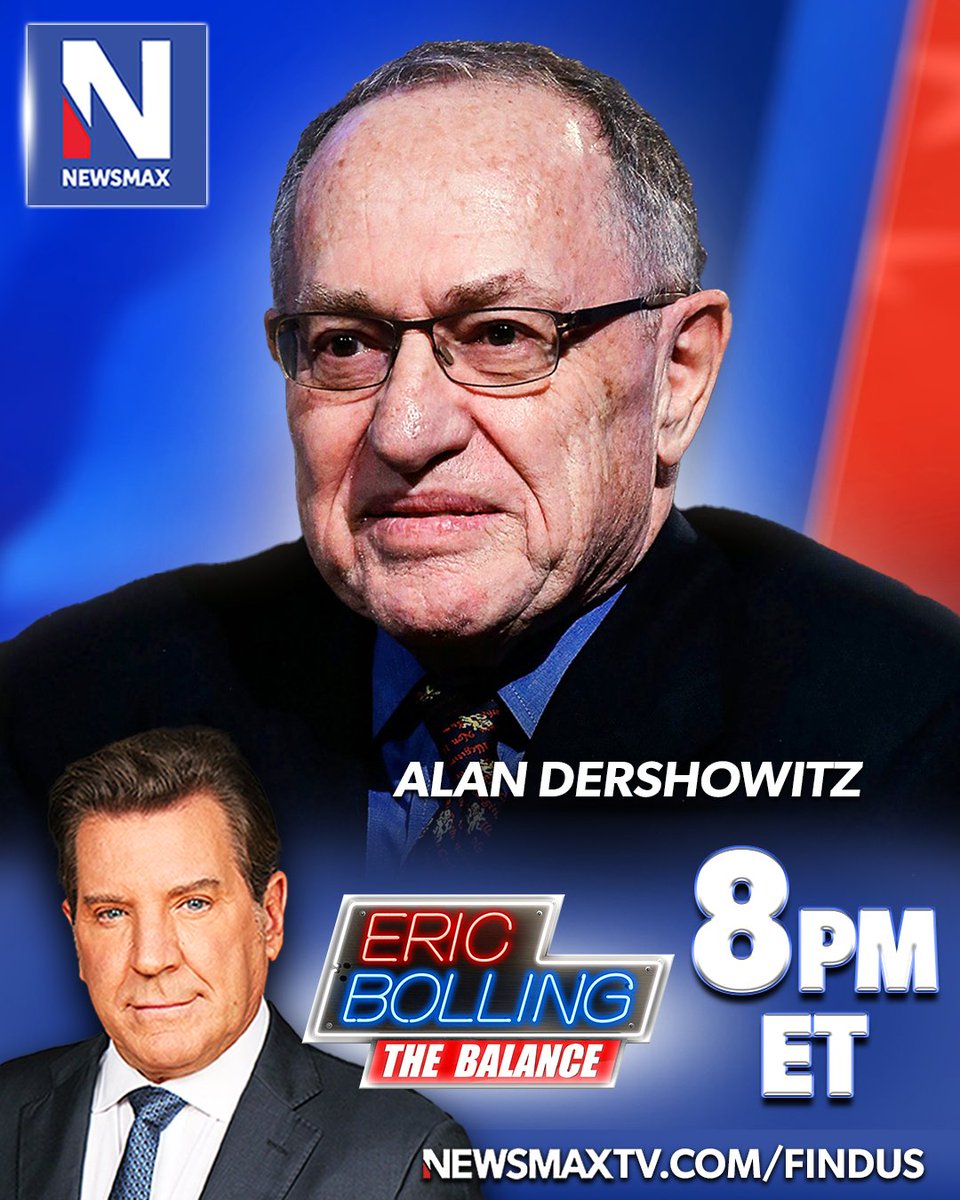 TONIGHT: Constitutional scholar Alan Dershowitz joins 'Eric Bolling The Balance' to unpack Trump legal latest, next steps after bond was paid in the NY civil fraud case, and more — 8PM ET on NEWSMAX. WATCH: newsmaxtv.com/findus @AlanDersh