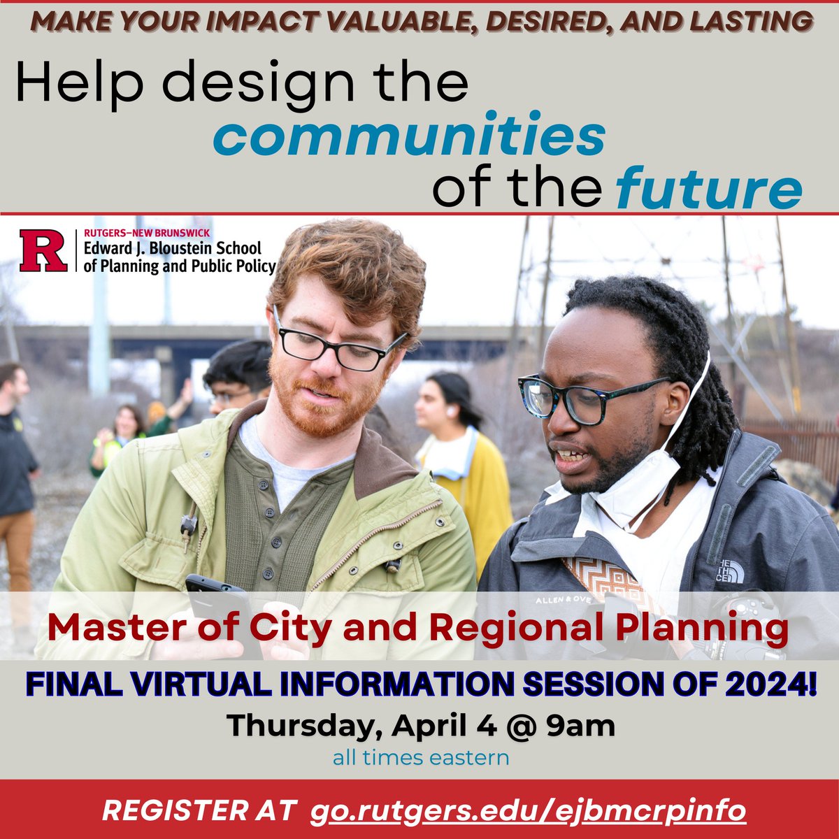 Help design the communities of the future with a Master of City and Regional Planning. Join our FINAL virtual informational session for the spring on Thurs., April 4 at 6:00 p.m. Register go.rutgers.edu/ejbmcrpinfo 🎇 🎇 Ranked #3 nationally and #1 in NJ by Planetizen! 🎇 🎇