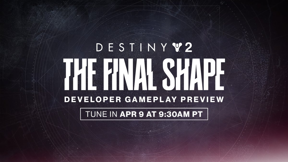 Join us on April 9, 2024 @ 9:30 AM PT for an update on what the team has been building for Destiny 2: The Final Shape. 📅 bung.ie/49gGUMF