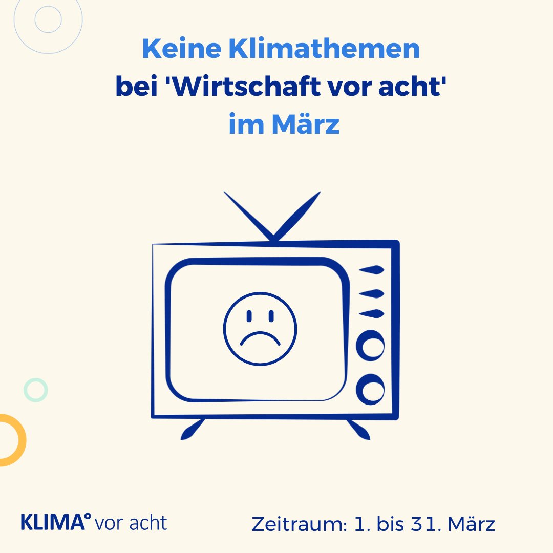 📺 Trotz des Versprechen der ARD/ @DasErste, gab's im März gar keine Klimathemen bei 'Wirtschaft vor acht'. 🌍 Once again: Medien müssen über die Klimakatastrophe berichten. #MedienKlimaKrise #KlimaVor8 #PrimeTimefürsKlima