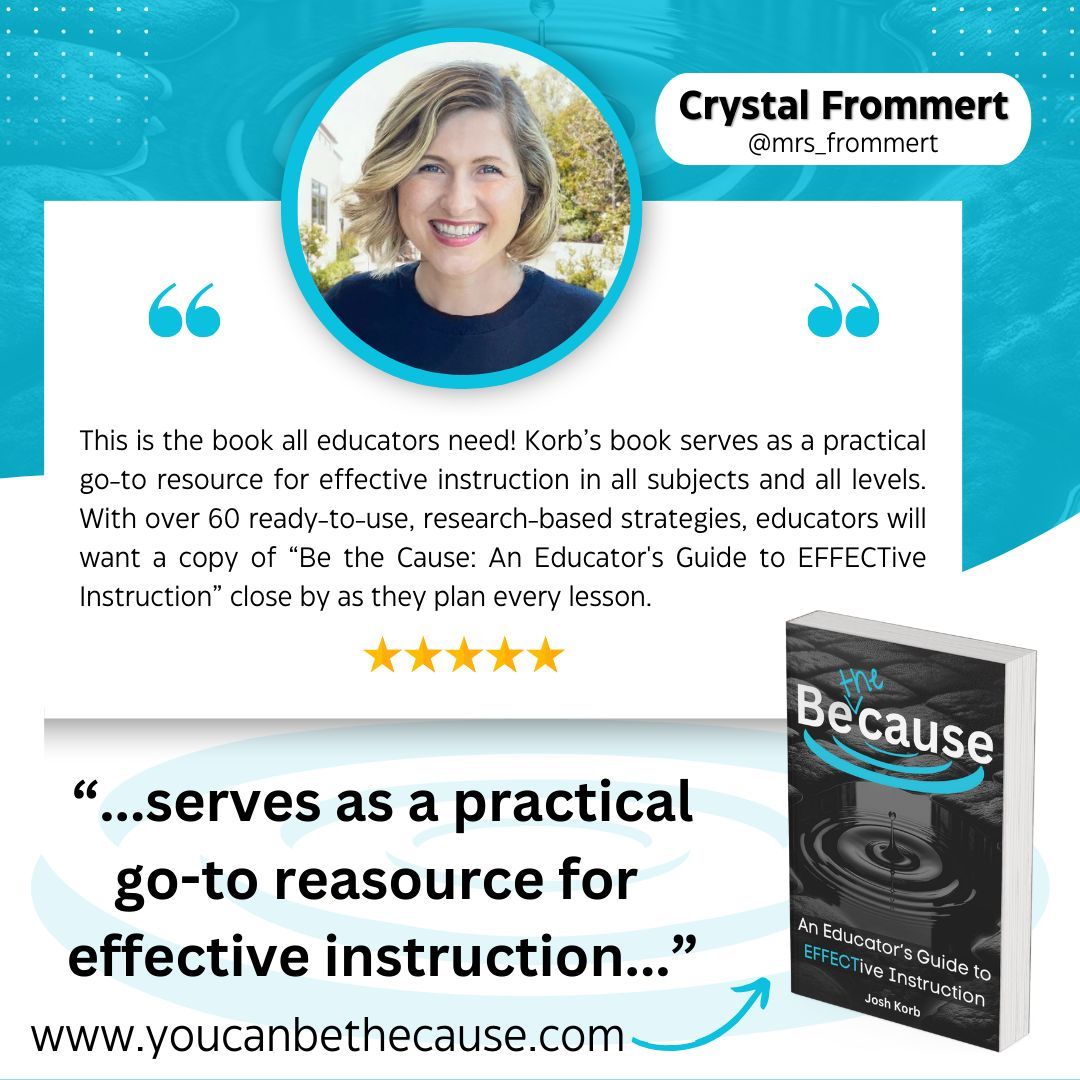 ⭐ ⭐ ⭐ ⭐ ⭐ Reviews of #bethecause like this one from @mrs_frommert means so much! Get your copy of Be the Cause: An Educator's Guide to EFFECTive Instruction at buff.ly/3VzuwEa. #booklaunch #tlap #preorder #bookreview #education