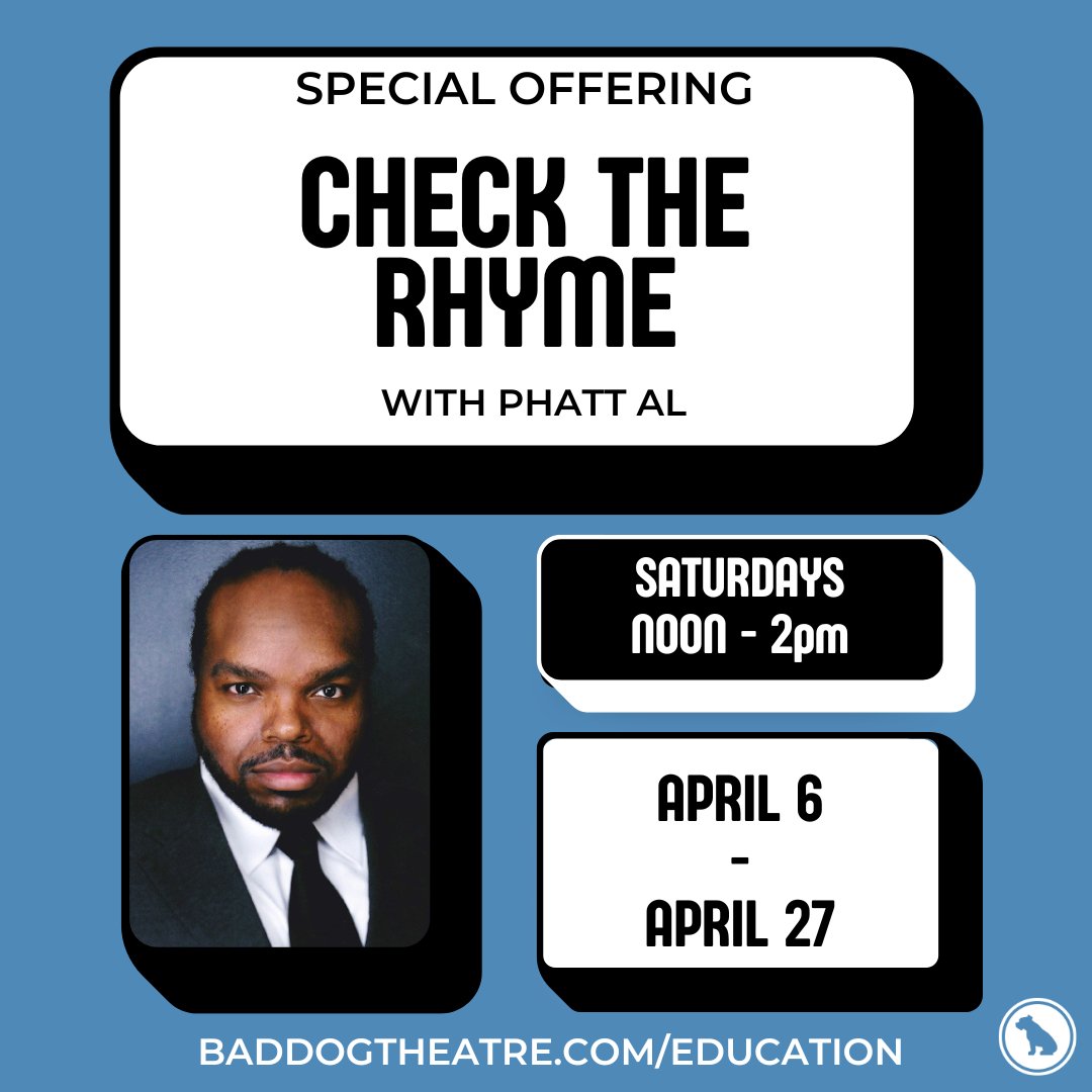 🎤 CHECK THE RHYME - HIP HOP MUSICAL IMPROV (W/ PHATT AL) is back! This supportive and interactive four-week class will get you comfortable with formulating freshly improvised rhymes in any improvised scene at anytime. Register for this class today at: baddogtheatre.com/improvclasses/…