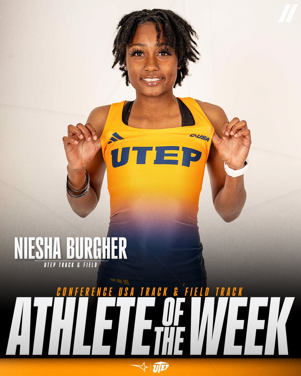 🏃‍♀️ TRACK ATHLETE OF THE WEEK 🏃‍♀️ presented by Blenders Eyewear // 🏅2️⃣ Niesha Burgher, @UTEPTrack #NoLimitsOnUs | bit.ly/3U1kQkO