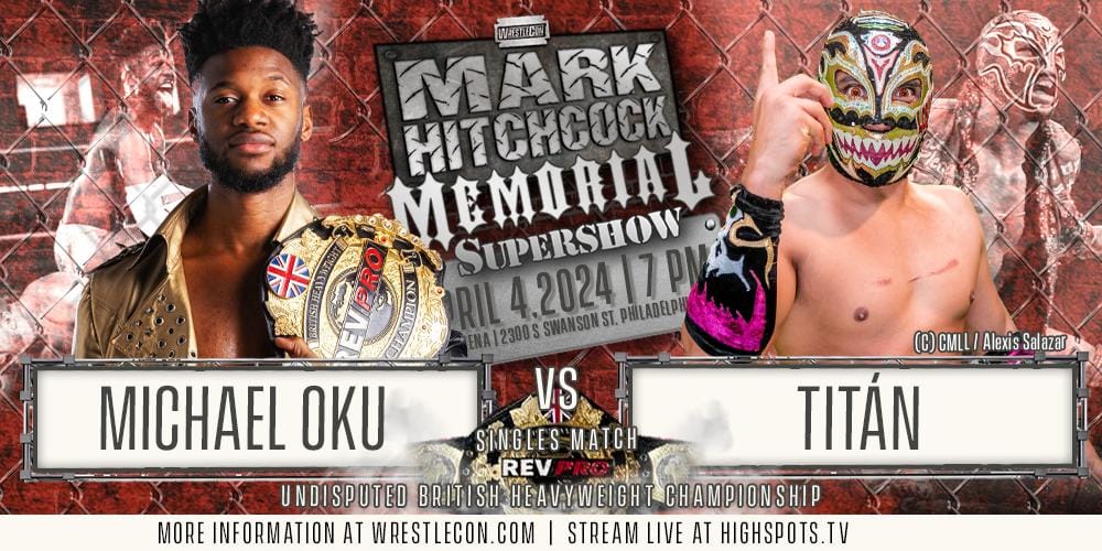 'Anyone' 'Anywhere' We took @TheOJMO up on that! Michael Oku returns to the Wrestlecon Mark Hitchcock Memorial Show for the 3rd year in a row - this time with the Undisputed British Heavyweight Title - which he will defend against @Titan_cmll! Stream live on @HighspotsWN!