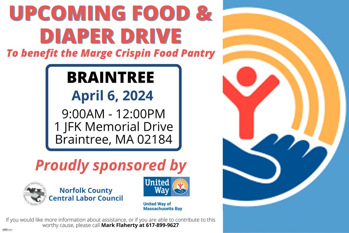 Come out and support the @UnitedWayMABay Food and Diaper Drive being held this Saturday in Braintree