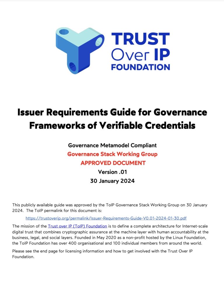 #ToIP ANNOUNCES NEW ISSUER GOVERNANCE REQUIREMENTS GUIDE FOR VERIFIABLE CREDENTIALS – PUBLIC COMMENT NEEDED tinyurl.com/2s3kuxvr