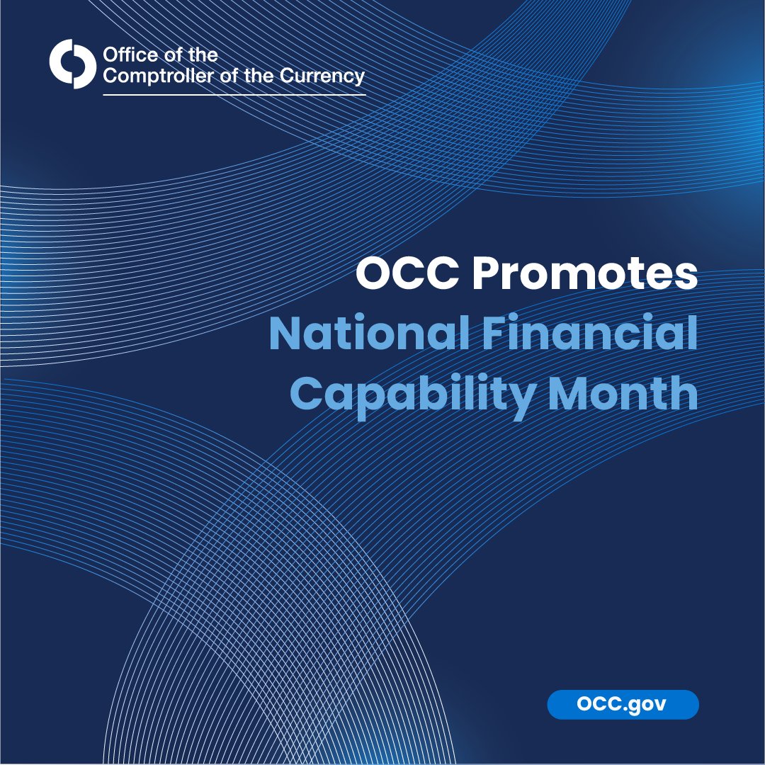 National Financial Capability Month encourages financial awareness and health among individuals and communities. The OCC is dedicated to equipping banks with the necessary resources to deliver top-tier financial literacy education and services. occ.gov/news-issuances…