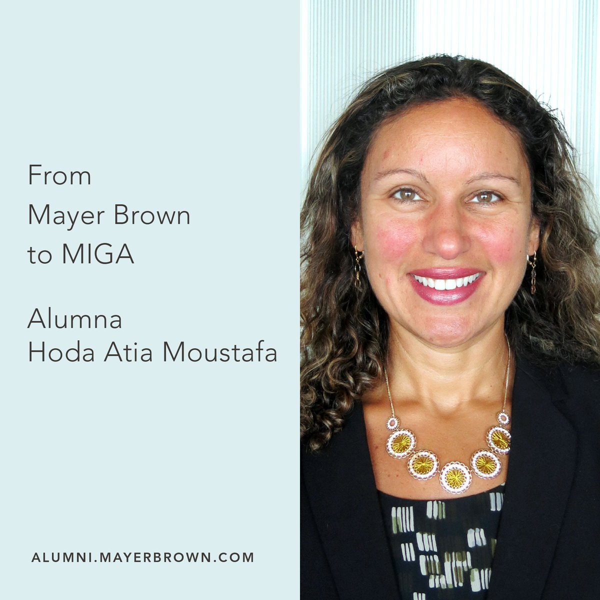 As global head of portfolio management at @MIGA, Mayer Brown alumna Hoda Atia Moustafa finds herself liaising with high-level government officials and has helped bring energy security to Djibouti, a tiny country in the Horn of Africa. bit.ly/3PFZPd5 #MayerBrownAlumni