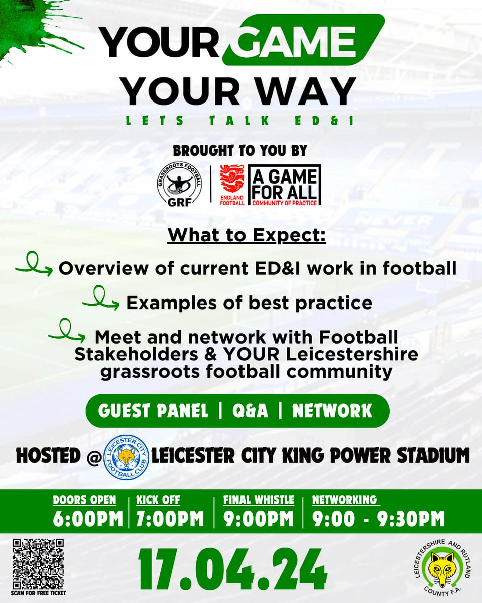 🚨Your Game-Your Way LEICESTER 👉 @LCFC 🗓️ 17th of April The 3rd in a series of national events from Teamgrassroots & @EnglandFootball Community of Practice Let's Talk ED&I in Grassroots Football #Network #Discuss #BestPractice @MinGupta 🎟️Tickets ⤵️