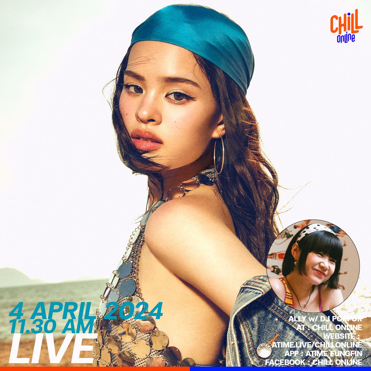 chillonofficial's tweet image. LIVE INTERVIEW
ALLY
w/DJ PORPOR
at Chill Online
4 APRIL 24
11.30 AM
atime.live/chillonline
or application : Atime Fungfin
Facebook : Chill Online
Stay Tuned!
.
#ChillOnline #WorkingChillingShopping
#Makeithot
#ALLY
#ALLYMakeithotXChillOnline