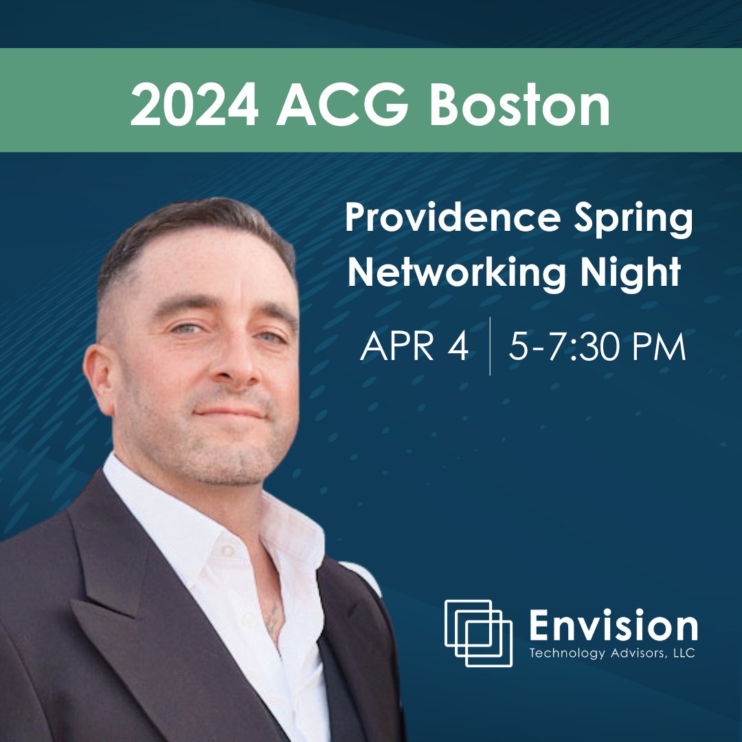 Register today for an evening of networking, drinks, and appetizers highlighted by an engaging presentation by Jay Longley, Envision's Senior Consultant. The 2024 ACG Boston: Providence Spring Networking Event will be held at Squantum Association on April 4 from 5-7:30 PM.