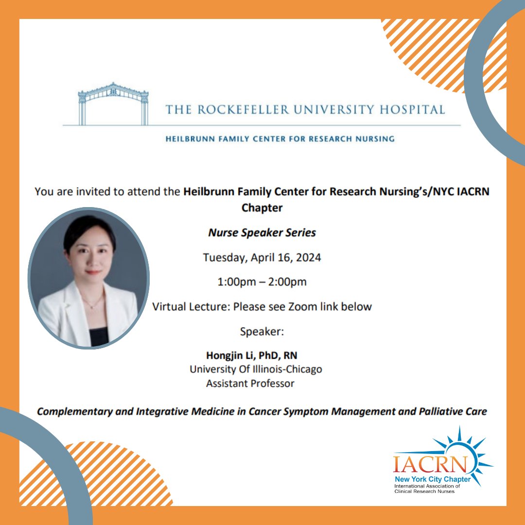 Another great event from our NYC Chapter! Join the Heilbrunn and NYC IACRN's Nurse Speaker Series! Hongjin Li, PhD, RN presents Complementary and Integrative Medicine in Cancer Symptom Management and Palliative Care. Register Here: registration.rockefeller.edu/Heilbrunn_NYC_…