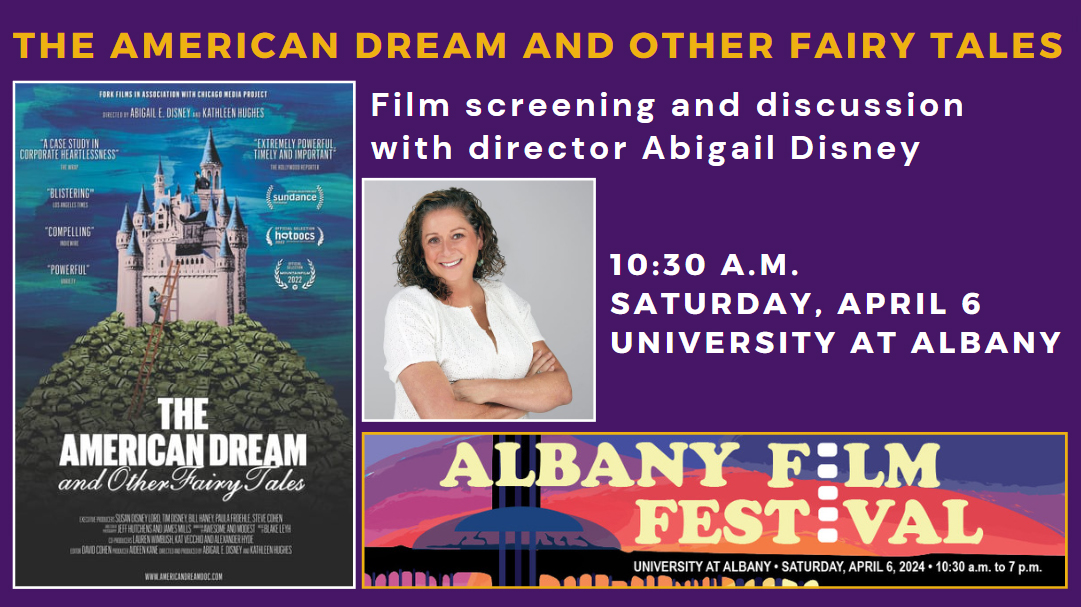 Our Albany Film Festival kickoff event! Join us 10:30 a.m. Saturday at @ualbany for a screening and discussion with @abigaildisney. 'The American Dream and Other Fairy Tales.' Free and open to the public. albanyfilmfestival.org