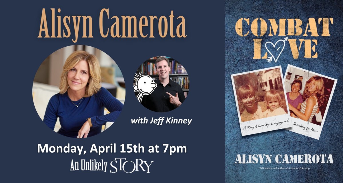Join us on Monday, April 15th at 7pm as @AlisynCamerota and @wimpykid join us to discuss Alisyn's new memoir, COMBAT LOVE! For more info and to register, click here: anunlikelystory.com/camerota