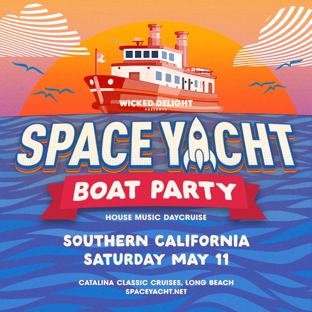 it’s boat party szn bb 🚢 SPACE YACHT BOAT PARTY SAT MAY 11 LONG BEACH