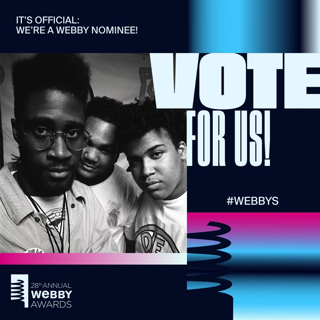 We up for a Webby my peoples! Please vote for us! vote.webbyawards.com