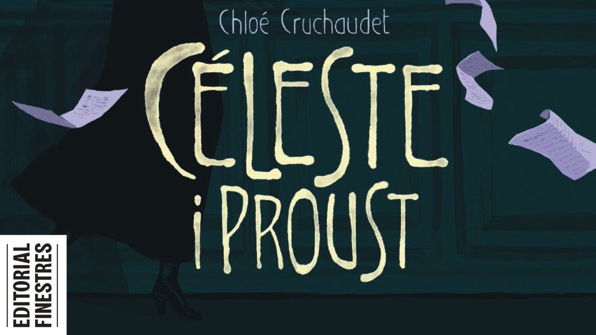 Ja a la venda #CélesteIProust, de Cloé Cruchaudet, amb traducció de @MartaMarfany i publicat per @Ed_Finestres #CòmicEnCatalà