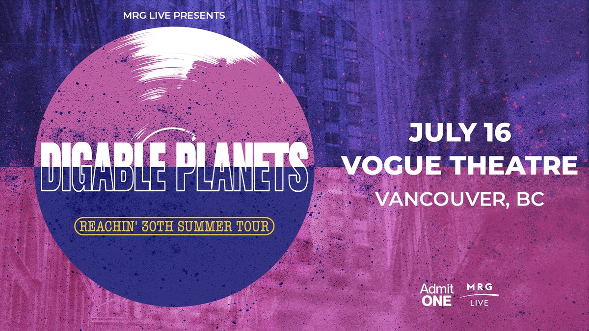 Don't miss @digableplanets when they celebrate the anniversary of their 1993 debut album Reachin' in Vancouver this summer! Get first access to tickets during our presale with the code REACHIN30 🪐 🔗: bit.ly/49k58Wj Presale | 4/3 at 10AM PST On Sale | 4/5 at 10AM PST