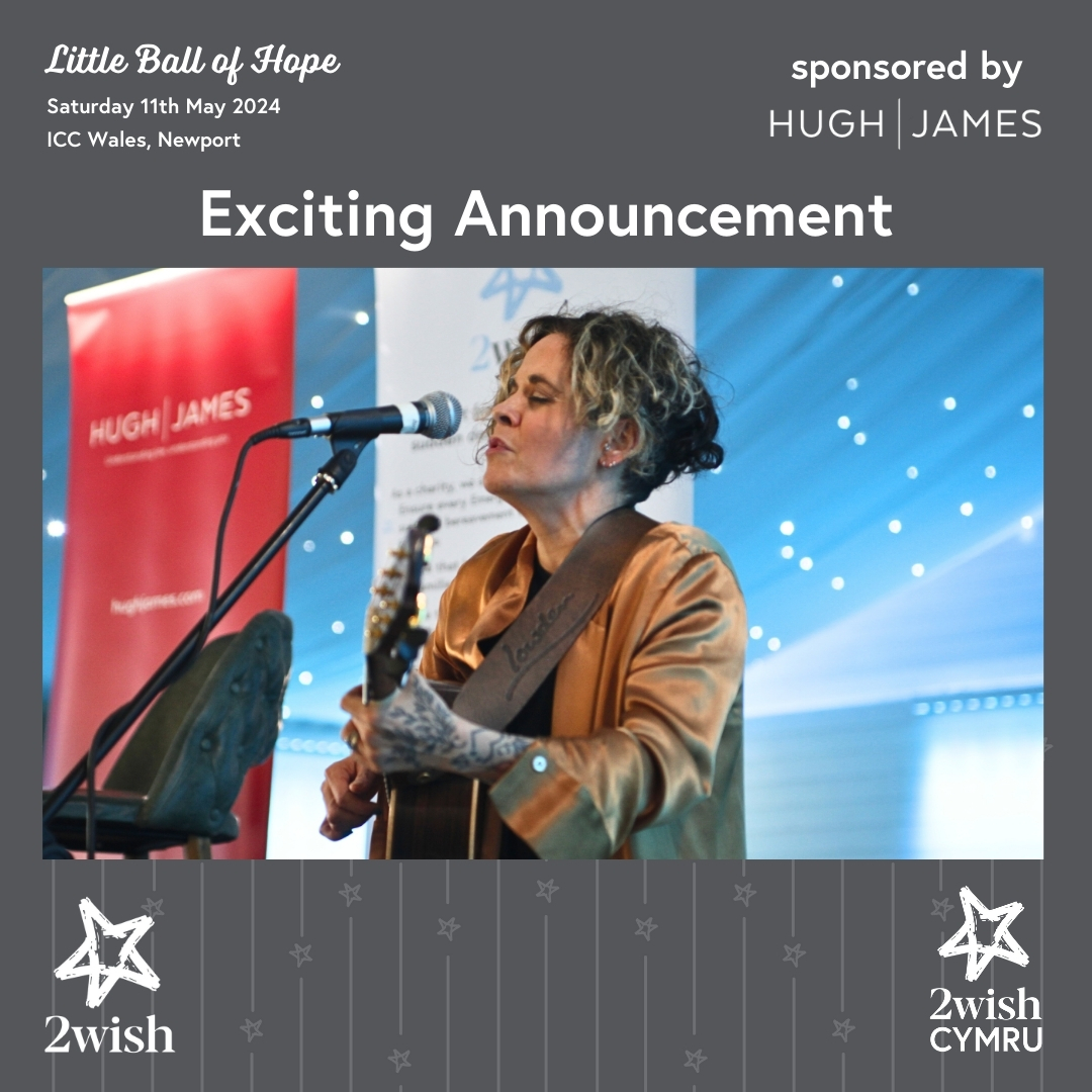 Exciting news! Grammy winner Amy Wadge performs at our Little Ball of Hope on Sat 11th May at ICC Wales. Join us for a memorable night celebrating 2wish's achievements and our supporters. 💙 Book your table now 👉 ow.ly/hHtu50R6466 #2wish #fundraising