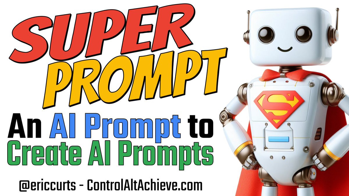 🦸 Super Prompt - An AI Prompt to Create AI Prompts controlaltachieve.com/2024/04/super-… 🤔 Not sure what prompt to use with AI? 💬 Use the super prompt & describe your task 🤖 AI will then generate the prompt you need 🎓 Great for educational tasks, activities & uses #AI #edtech #ChatGPT