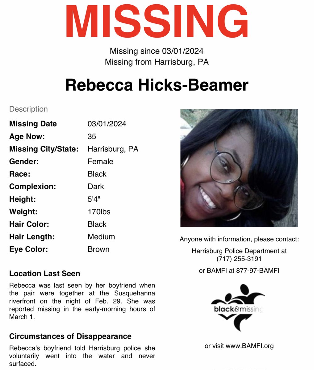 #Harrisburg, PA: 35y/o Rebecca Hicks-Beamer was last seen by her boyfriend when the pair were together at the Susquehanna riverfront on the night of Feb. 29. She was reported missing in the early-morning hours of March 1. #RebeccaHicksBeamer