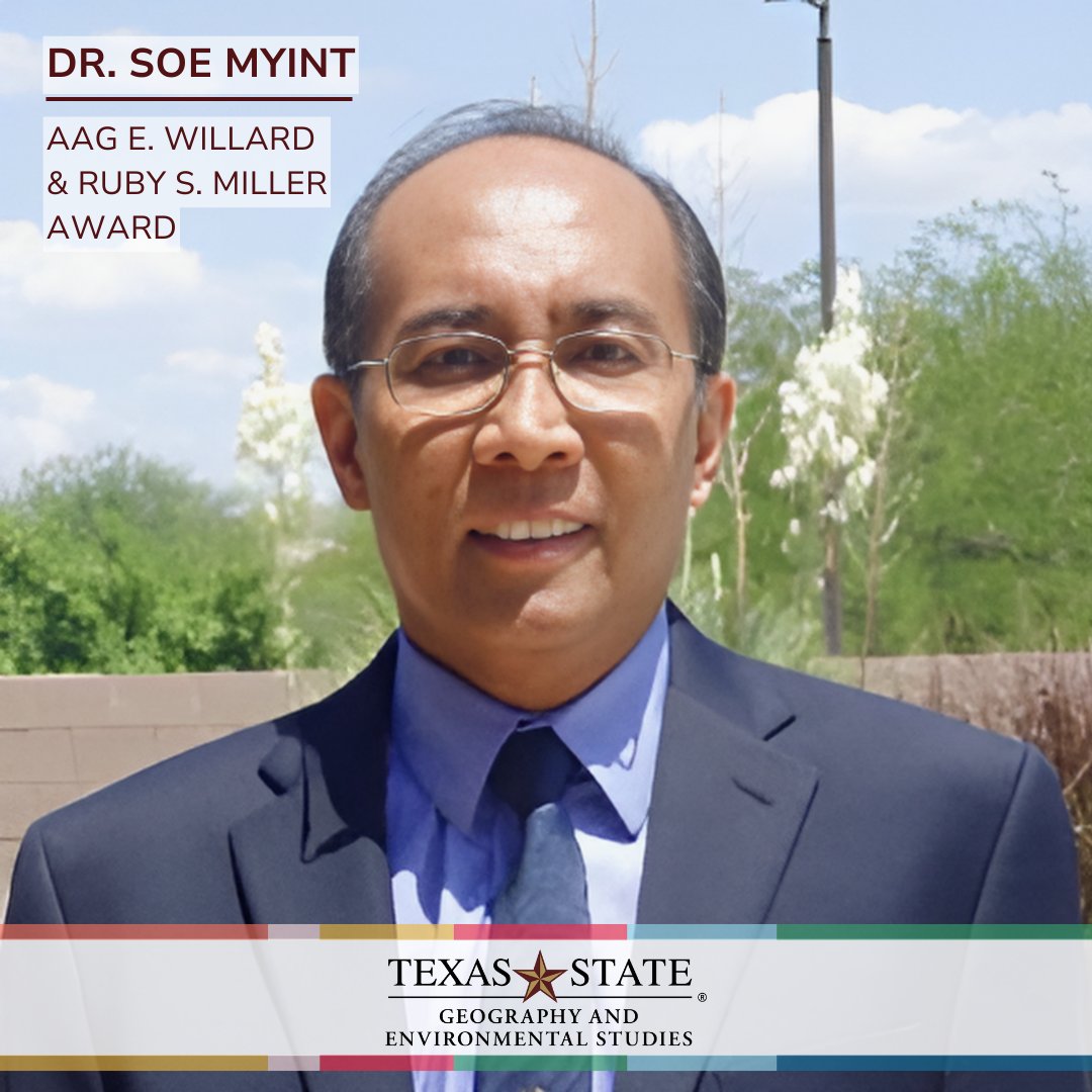 Join us in congratulating Dr. Soe Myint on being awarded the AAG E. Willard &amp; Ruby S. Miller award! Check comments for more info...
----
Have you taken a class with Dr. Myint?
----
#TXST #TXSTNEXT #TXSTGEO #TXSTGEOAWARDS