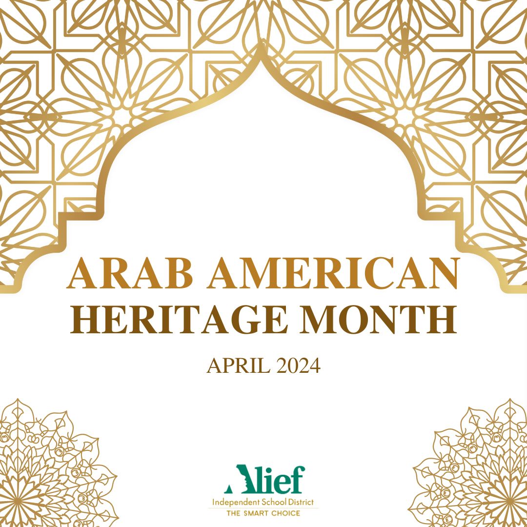 Celebrating diversity and heritage in Alief ISD! This month, we honor the rich culture and contributions of Arab Americans. Let's embrace diversity, foster understanding, and promote unity for all. #WeAreAlief